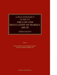 Cover image for A Practitioner's Guide to the Law and Regulation of Market Abuse