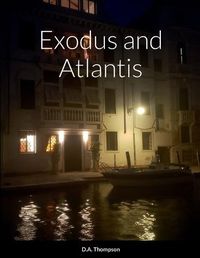 Cover image for Exodus and Atlantis
