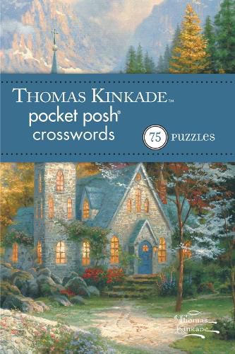 Cover image for Thomas Kinkade Pocket Posh Crosswords 2: 75 Puzzles