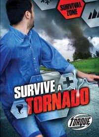 Cover image for Survive a Tornado