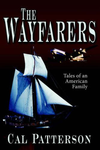 Cover image for The Wayfarers: Tales of an American Family