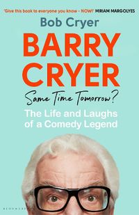 Cover image for Barry Cryer: Same Time Tomorrow?