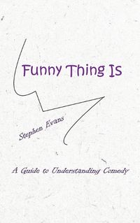 Cover image for Funny Thing Is