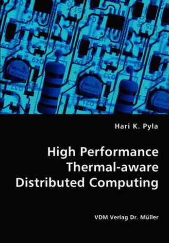 Cover image for High Performance Thermal-aware Distributed Computing
