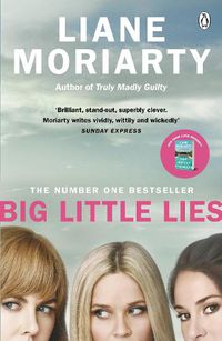 Cover image for Big Little Lies: The No.1 bestseller behind the award-winning TV series