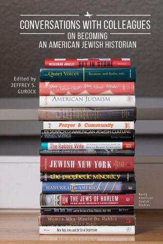 Cover image for Conversations with Colleagues: On Becoming an American Jewish Historian