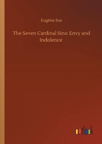 Cover image for The Seven Cardinal Sins: Envy and Indolence