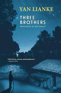 Cover image for Three Brothers: Memories of My Family