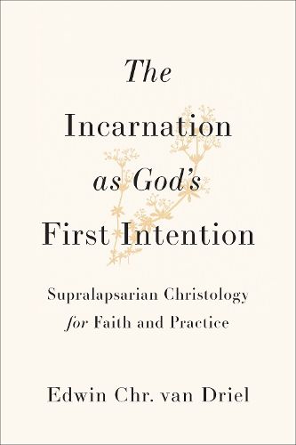 Cover image for The Incarnation as God's First Intention