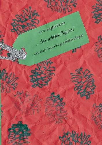 Cover image for Das schoene Papier: prosaisch Poetisches zur Weihnachtszeit