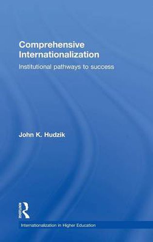 Cover image for Comprehensive Internationalization: Institutional pathways to success