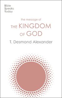 Cover image for The Message of the Kingdom of God