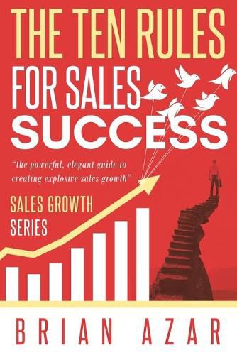 Cover image for The Ten Rules for Sales Success