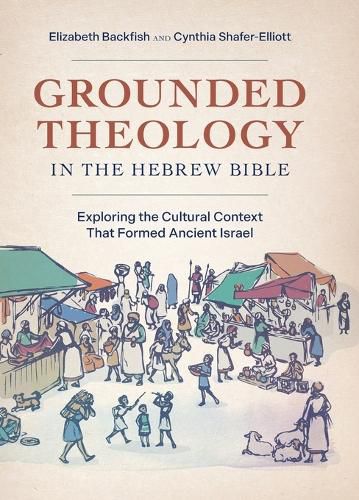 Cover image for Grounded Theology in the Hebrew Bible