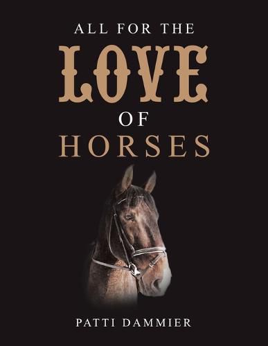 Cover image for All for the Love of Horses