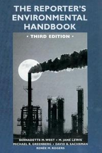 Cover image for The Reporter's Environmental Handbook