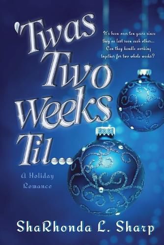 Cover image for 'Twas Two Weeks Til...