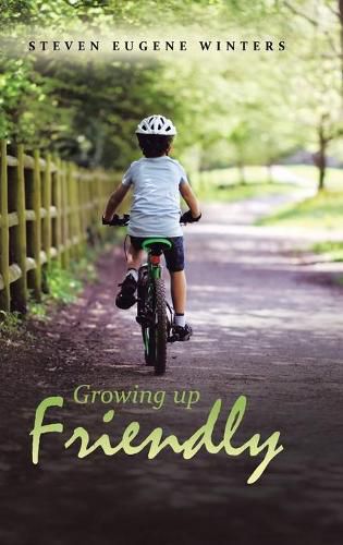 Cover image for Growing up Friendly
