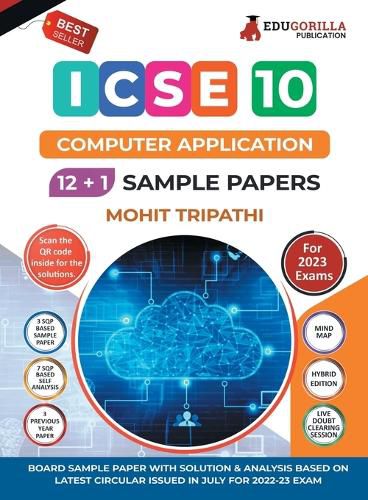 Cover image for ICSE Class X -Computer Application Sample Paper Book 12 +1 Sample Paper According to the latest syllabus prescribed by CISCE