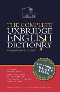Cover image for The Complete Uxbridge English Dictionary: I'm Sorry I Haven't a Clue