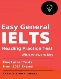 Cover image for Easy General IELTS Reading: Practice Test with Answers key