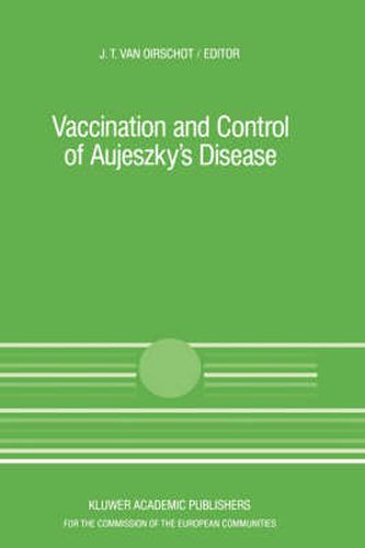 Cover image for Vaccination and Control of Aujeszky's Disease