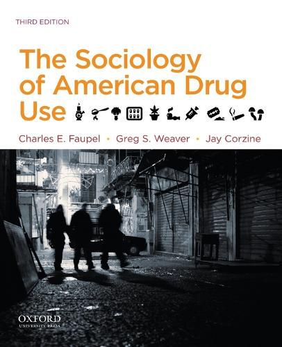 Cover image for The Sociology of American Drug Use