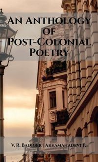 Cover image for An Anthology of Post-Colonial Poetry