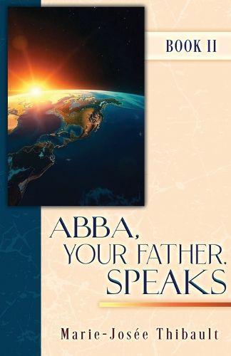 Cover image for Abba, Your Father, Speaks - Book II