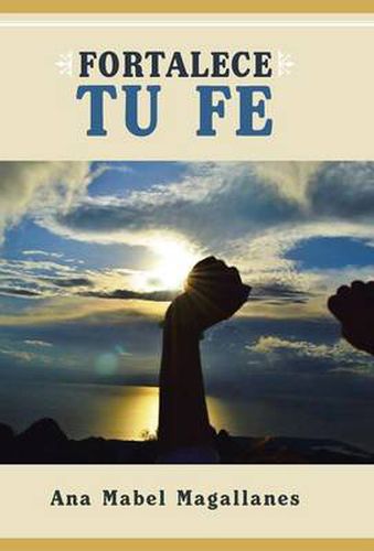 Cover image for Fortalece Tu Fe