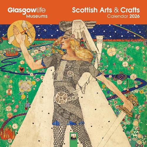 Cover image for Glasgow Museums: Scottish Arts & Crafts Wall Calendar 2026 (Art Calendar)