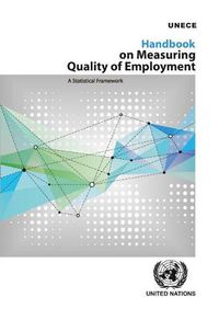 Cover image for Handbook on measuring quality of employment: a statistical framework