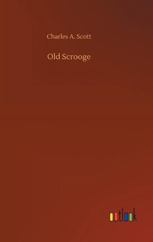 Cover image for Old Scrooge