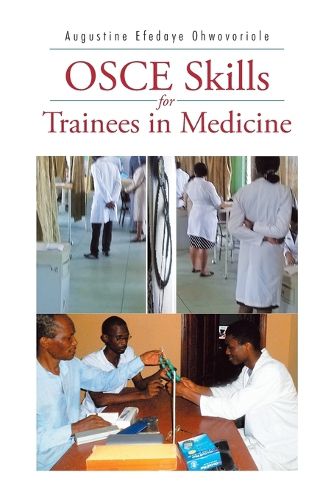 Cover image for Osce Skills for Trainees in Medicine