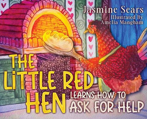 Cover image for The Little Red Hen Learns How to Ask for Help