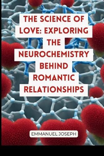 The Science of Love