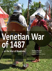 Cover image for Venetian War of 1487: ... or the War of Rovereto.