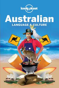Cover image for Lonely Planet Australian Language & Culture