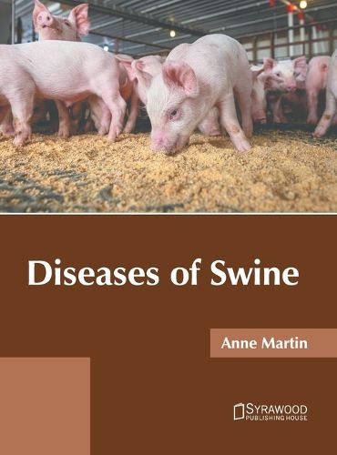 Diseases of Swine