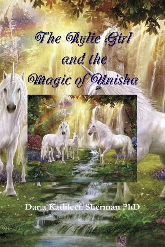 Cover image for The Rylie Girl and the Magic of Unisha