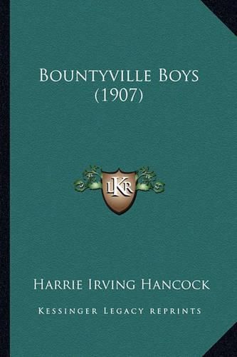 Bountyville Boys (1907)