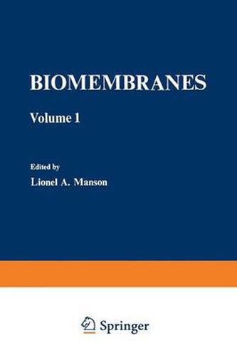 Cover image for Biomembranes: Volume 1