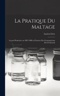 Cover image for La Pratique du Maltage