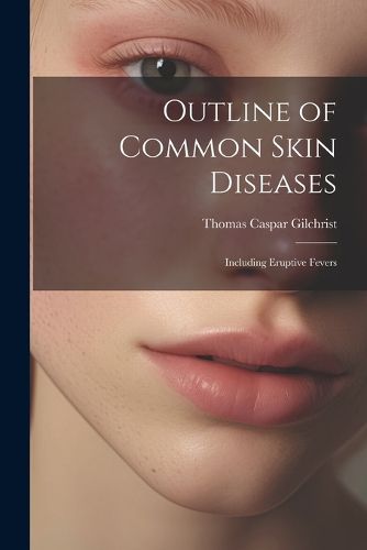 Cover image for Outline of Common Skin Diseases