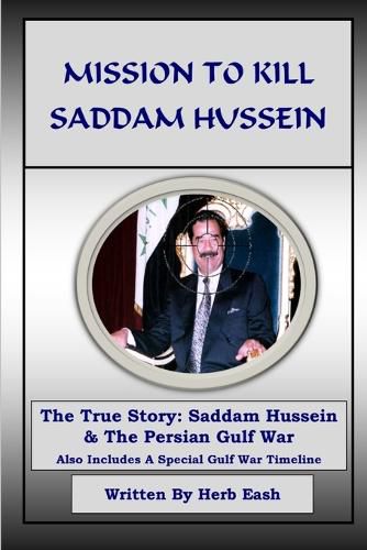 Mission to Kill Saddam Hussein