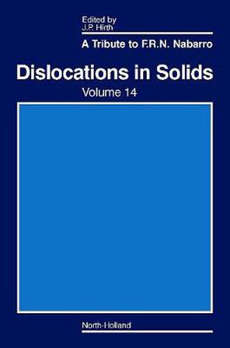 Cover image for Dislocations in Solids: A Tribute to F.R.N. Nabarro