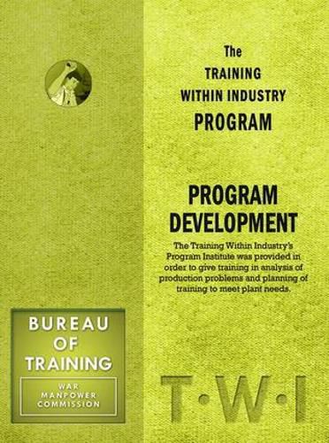 Cover image for Training Within Industry: Program Development: Program Development
