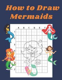 Cover image for How to Draw Mermaids