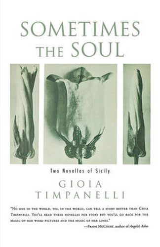 Cover image for Sometimes the Soul: Two Novellas of Sicily