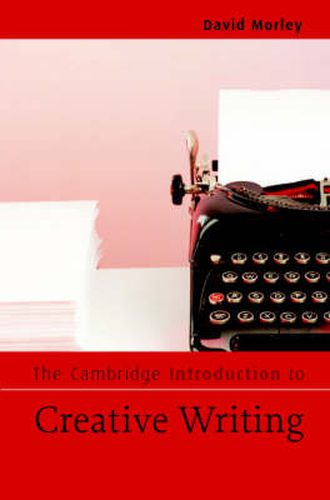 Cover image for The Cambridge Introduction to Creative Writing